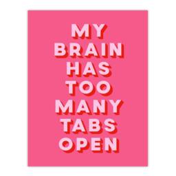 "Artery8 My Brain Has Too Many Tabs Open Pink Funny Wall Art Print - Size: W12"" x H16""" - thumbnail 1