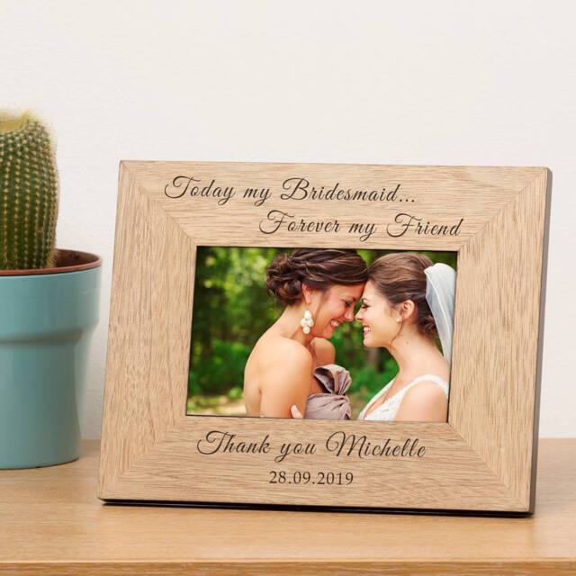 Uniqueful Personalised Bridesmaid Forever Friend Wedding Wood Photo Frame 6x4 in Beige - Size: 1 Pack - image 1
