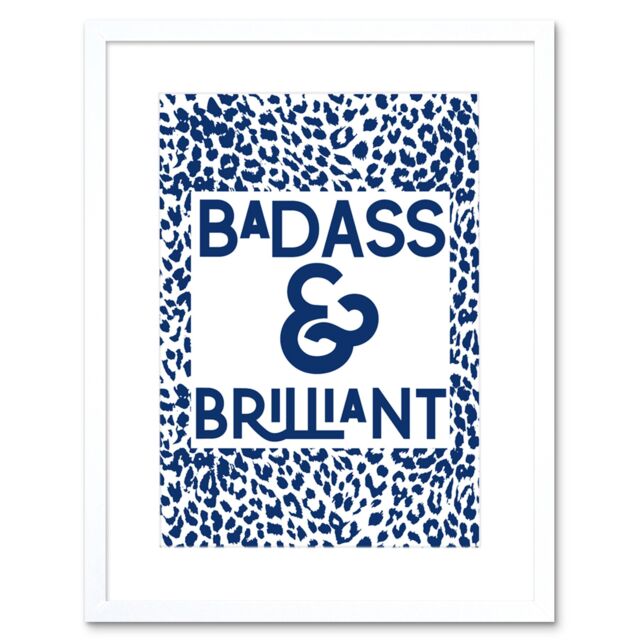 "Artery8 Wall Art Print Patterned Quote Badass & Brilliant Art Black Framed 9x7 inch in White - Size: W7"" x H9""" - image 1