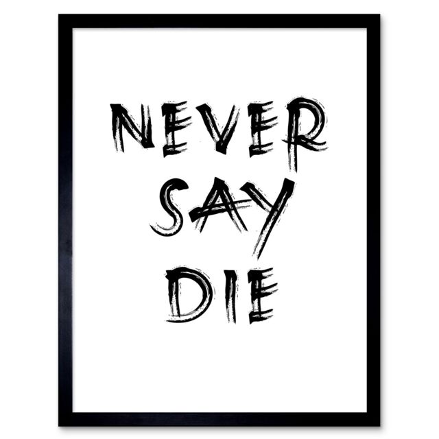 Artery8 Wall Art Print Exercise Motivation Never Say Die Inspirational Positive Gym Decor Workout Living Room Aesthetic Art Framed - image 1