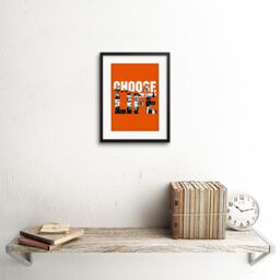 "Artery8 Wall Art Print Choose Life Trainspotting Edinburgh Scotland Artwork Framed 9X7 Inch in Black - Size: W7"" x H9""" - thumbnail 2