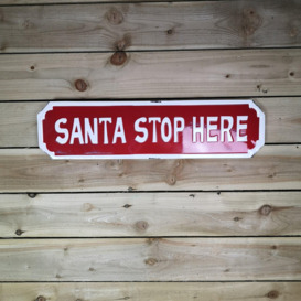 Festive 71cm Outdoor Metal Santa Stop Here Sign