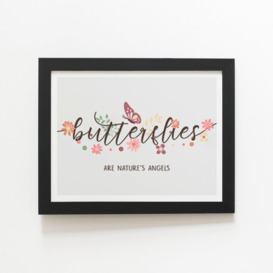 Butterflies Are Natures Angels Framed Art Print