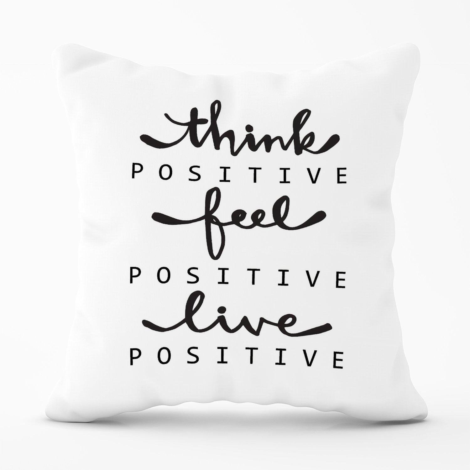 Think Positive, Feel Positive, Live Positive Outdoor Cushion - image 1