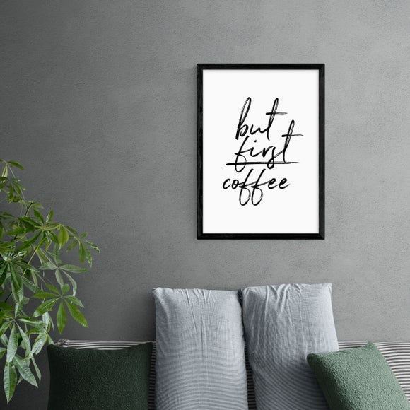 East End Prints But First Coffee Print - image 1