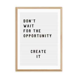 East End Prints Don't Wait For The Opportunity Print - thumbnail 2