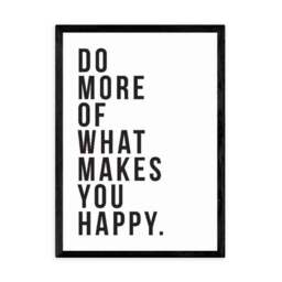 East End Prints Do More of What Makes You Happy Print - thumbnail 2