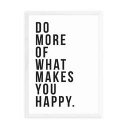 East End Prints Do More of What Makes You Happy Print - thumbnail 2
