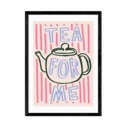 East End Prints Tea For Me Print - thumbnail 2