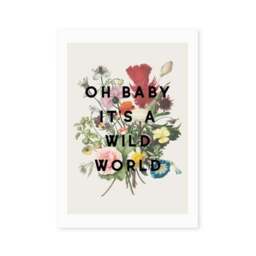 East End Prints Oh Baby It's A Wild World Print - thumbnail 2