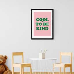 East End Prints Cool To Be Kind Print - thumbnail 1