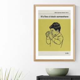 East End Prints Its Five O'Clock Somewhere by Don't Grow Up Print - thumbnail 1