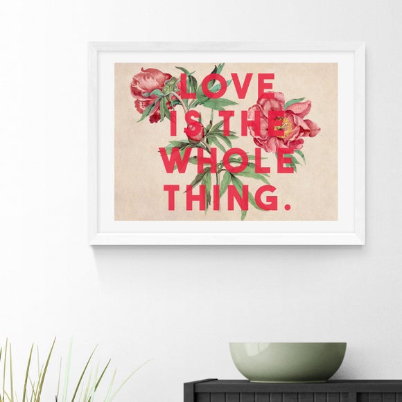 East End Prints Love Is The Whole Thing II Print - image 1