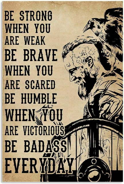 Inga Be Strong When You Are Weak Poster Awesome Viking Wall Decor Art