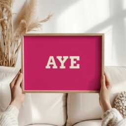 Aye Scottish Slang Print Wall Art - Gift For Him Or Her, Scotland Decor, Funny Cultural Poster, Humour, Home Office - thumbnail 1
