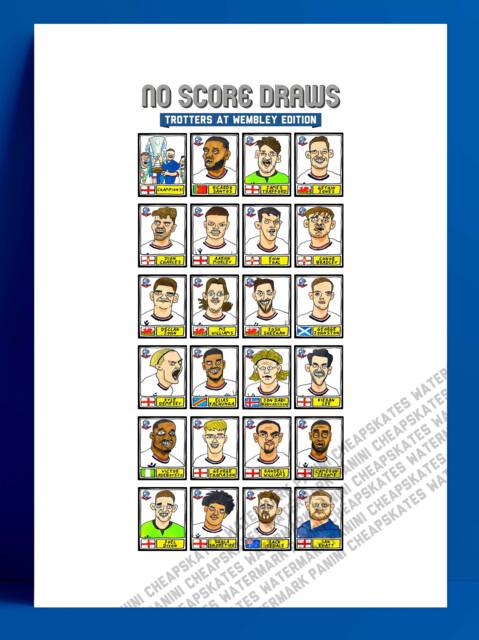Bolton Wanderers Vol 2 - No Score Draws Wembley Edition A3 Print Of 24 Wonky Panini-style Doodles Of Bwfc's 2023 Efl Trophy-Winning Squad - image 1