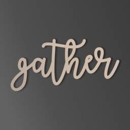 Unfinished Wood Gather Sign Diy Wall Decor - thumbnail 2
