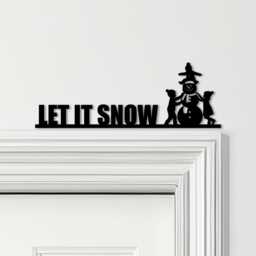 Door Topper Let It Snow Christmas Decor Various Colours Decorative Sign - Sign, Novelty Wall Decor, Frame Art, Art - thumbnail 1