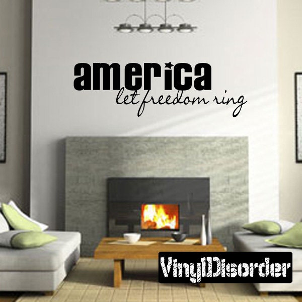 America Let Freedom Ring - Vinyl Wall Decal Quotes Sticker Hd018Et - image 1
