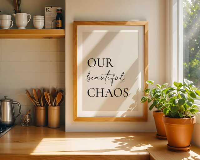 Our Beautiful Chaos Print, Minimalist Home Poster, Hallway Art, Wall Decor, Modern Unique Home Prints - image 1