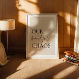 Our Beautiful Chaos Print, Minimalist Home Poster, Hallway Art, Wall Decor, Modern Unique Home Prints - thumbnail 3