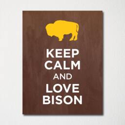 Keep Calm & Love Bison - Fine Art Print Choice Of Color Purchase 3 Receive 1 Free Custom Prints Available - thumbnail 3