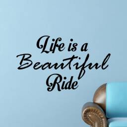 Life Is A Beautiful Ride Inspirational Motivational Wall Decal Quote Art Inspired Focus Positive Home Room Decor Encouragement 29x17 Inches - thumbnail 1