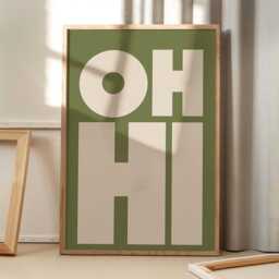 Green Oh Hi Quote Poster, Trendy Wall Art, Typography Aesthetic Decor, Retro Home Printed Gift - thumbnail 1