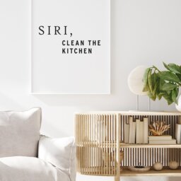 Siri Clean The Kitchen Comedy Quote Poster, Typography Print, Calligraphy Art, Text Wall Art Decor, Funny Gift, A1/A2/A3/A4 - thumbnail 2