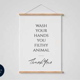 Wash Your Hands You Filthy Animal Print - Funny Bathroom Wall Art Humorous Toilet Fine Typography Gift - thumbnail 2