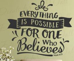 Everything Is Possible One Who Believes Mark 923 You Can Inspirational God Bible Jesus Christian Rick Warren Goals Wall Decal Vinyl Art T10 - thumbnail 1