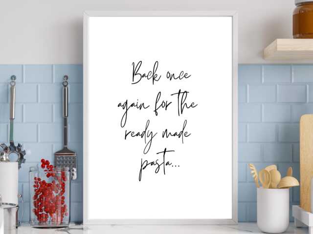 Ready Made Pasta - Wall Print Kitchen Gift Bespoke Poster A5 A4 A3 Framed - image 1