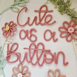 Cute As A Button Sign L Nursery Wall Hanging Kids Room Decor Magic Accessories Knitted Words Wire Writing - thumbnail 3