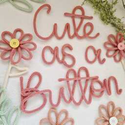 Cute As A Button Sign L Nursery Wall Hanging Kids Room Decor Magic Accessories Knitted Words Wire Writing - thumbnail 2