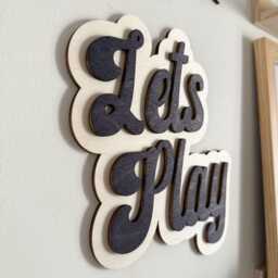 Let's Play Sign, Wooden Nursery Decor, Kids Room Wall Art - thumbnail 2