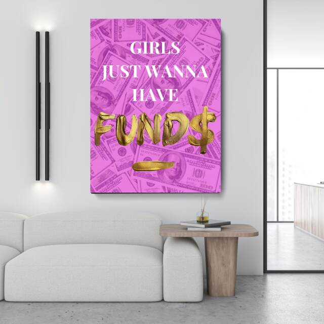 Girls Just Wanna Have Funds Canvas - Gold Art, Female Boss - image 1