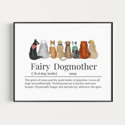 Fairy Dogmother Definition Print, Gift Idea For Dog Walker, Doggy Daycare Idea, Mum Gift, Lover Sitter - thumbnail 1
