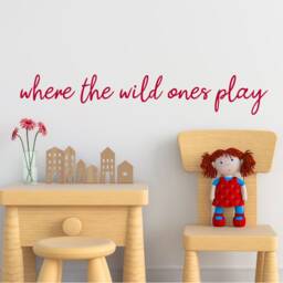 Where The Wild Ones Play Nursery Wall Decor Sticker Kids Playroom Quote Where Art - thumbnail 2