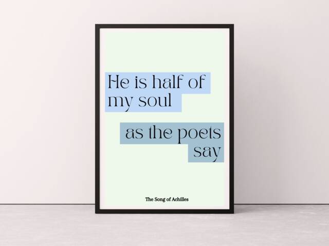 The Song Of Achilles Quote Print, Of Wall Art, Bookish Prints, Madeline Miller, & Patroclus, Greek Mythology - image 1