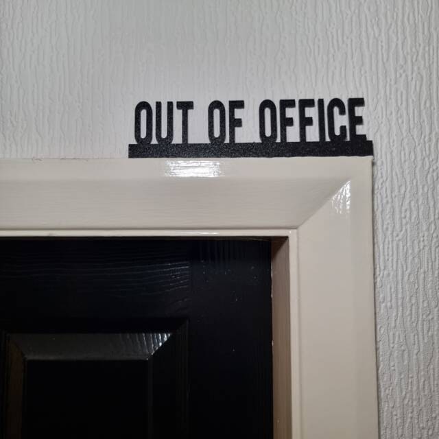 Out Of Office Door Topper, Shelf Decor, Wall Quirky Home Interior Gift, Door Decoration - image 1