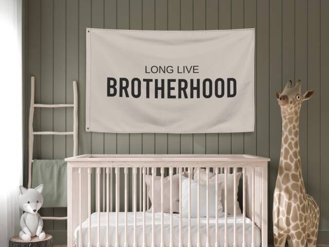 Long Live Brotherhood Banner Flag, Boys Bedroom Decor, Nursery Wall Art Kids Playroom Sign, Fabric - image 1