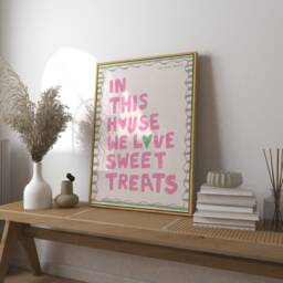 In This House We Love Sweet Treats Art Print Poster, Vintage Food Trendy Retro Print, Party Sign, Mid Century Modern Kitchen Wall - thumbnail 1