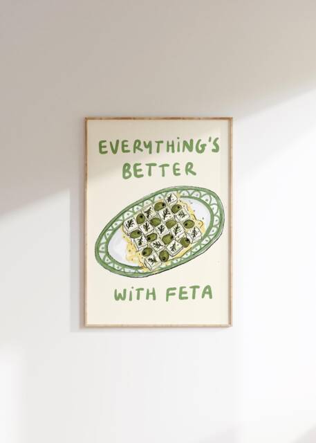 Everything's Better With Feta Wall Print - Greek Food Poster Olives & Art Greece Summer Abba Mamma Mia Kitchen Decor - image 1