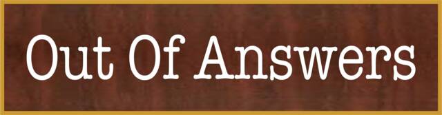 Out Of Answers Name Plate, Plate, Funny Plate, Name Plate With Holder, Funny Tag, Office Plate, Custom Nm17
