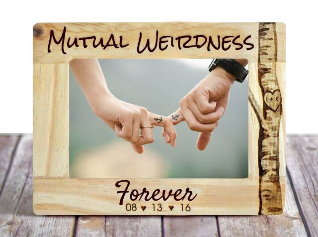 Engraved Wooden Picture Frame Mutual Weirdness Forever, Valentine's Gift