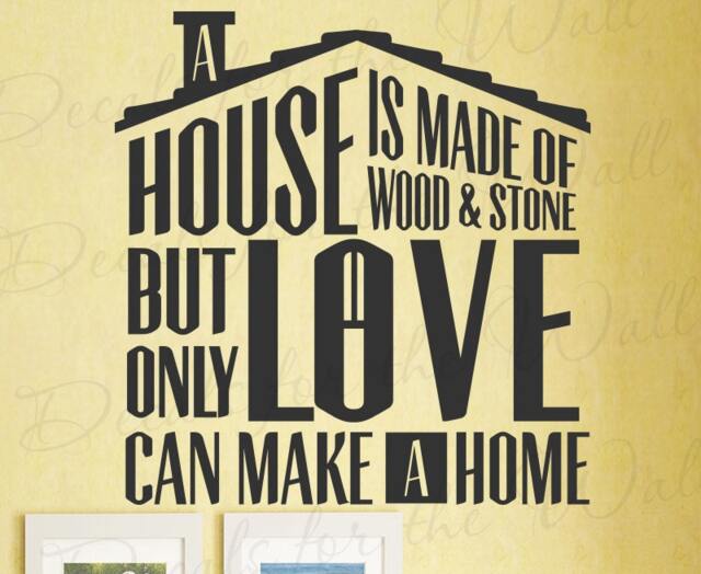 A House Is Made Of Wood & Stone But Only Love Can Make Home - Family Entryway Living Room Wall Decal Decor Saying Lette F42B - image 1