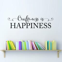 Craftiness Is Happiness Wall Decal Craft Room Decor - thumbnail 3