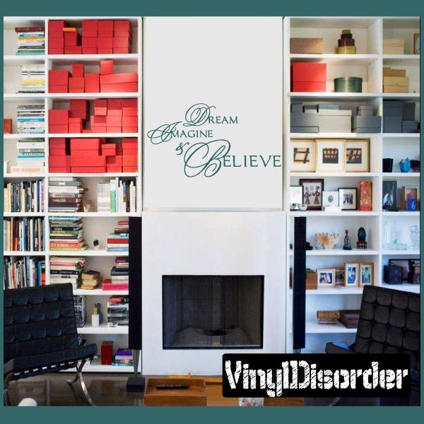 Dream Imagine & Believe Life - Vinyl Wall Decal Quotes Sticker In003Dreamimagineiiiet - image 1