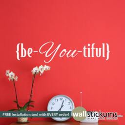 Be-You-Tiful Wall Decal - Inspiring Home Decor - thumbnail 1