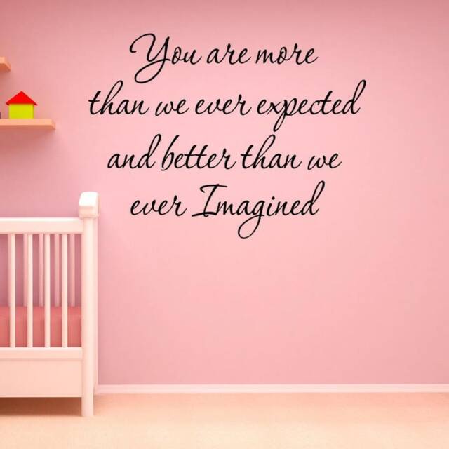 You Are More Than We Ever Expected & Better Imagined Vinyl Wall Decal Motivating Sticker - image 1